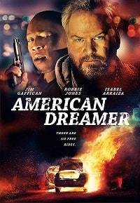 Американский Мечтатель (2018)