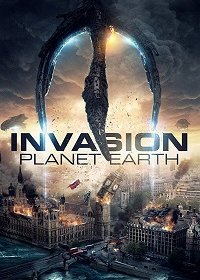 Вторжение: Планета Земля (2019)