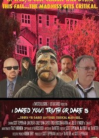 Я бросил тебе вызов! Правда или действие 5 (2018)